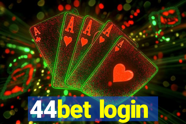 44bet login